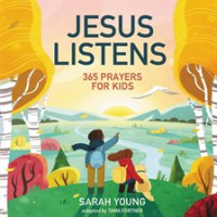 Jesus_Listens__365_Prayers_for_Kids