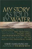 My_story_as_told_by_water