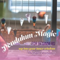 Pendulum_Magic_For_Beginners