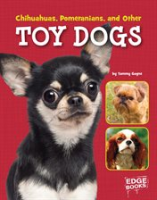 Chihuahuas__Pomeranians__and_Other_Toy_Dogs