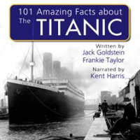 101_Amazing_Facts_about_the_Titanic